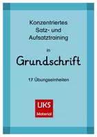 Vorschau - Unterrichtsreihen - Satz- und Aufsatztraining in Grundschrift - Deckblatt
