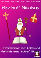 Vorschau - Arbeitsblätter - Bischof Nikolaus: Informationen und Merkmale eines "echten" Nikolaus - Deckblatt