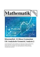 Vorschau - Klassenarbeiten - Klassenarbeit 13. Klasse Gymnasium LK (Analytische Geometrie, Analysis)-2- - Deckblatt