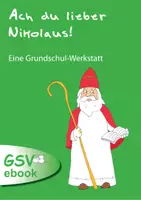 Vorschau - Stundenentwürfe - Ach du lieber Nikolaus - eine Grundschul-Werkstatt - Deckblatt