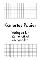 Vorschau - Arbeitsblätter - Kariertes Papier (klein und groß) + Vorlage z.B. für Zahlendiktate - Deckblatt