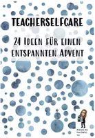 Vorschau - Lehrpläne/Lehrermaterial - Teacherselfcare Adventskalender 2020 - Deckblatt