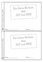 Vorschau - Unterrichtsreihen - Ethik - Das kleine Büchlein über GUT und BÖSE - Seite 1