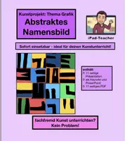 Vorschau - Stundenentwürfe - KUNST Schritt für Schritt: abstraktes Namensbild (Bunt-/Filzstifte bzw. Wachsmalkreiden)) - Deckblatt