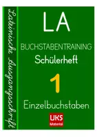 Vorschau - Arbeitsblätter - SCHÜLERHEFT 1 Buchstabentraining in Lateinischer Ausgangsschrift - Erarbeitung der Einzelbuchstaben - Deckblatt