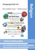 Vorschau - Unterrichtsreihen - Vater unser im Himmel - Unterrichtsreihe Beten - Stationenlernen zum Gebet Jesu - Vaterunser - Deckblatt