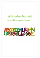 Vorschau - Stationenlernen - Differenzierende Wörterbucharbeit - eine Übungswerkstatt - Deckblatt