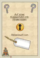 Vorschau - Arbeitsblätter - Escape-Buch - Rätselbuch "Die Klassenfahrt" Klasse 4 - Seite 3