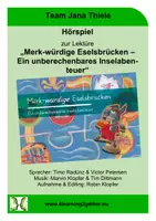 Vorschau - Unterrichtsreihen - Hörspiel zur Lektüre „Merk-würdige Eselsbrücken“ - Deckblatt