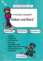 Vorschau - Unterrichtsreihen - Übungsheft Deutsch Klasse 3 und 4 "Gideon und Klara" für Unterricht, Homeschooling (Hybridunterricht) im Winter - Deckblatt