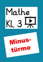 Vorschau - Videos - Mit Minustürmen die Schriftliche Subtraktion üben (Lernvideo) - Deckblatt