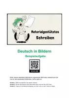 Vorschau - Arbeitsblätter - Materialgestütztes Schreiben - Aufgabe samt Musteraufsatz - Seite 1