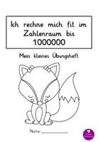 Vorschau - Arbeitsblätter - Übungsheft für den Zahlenraum 1000000 - Deckblatt