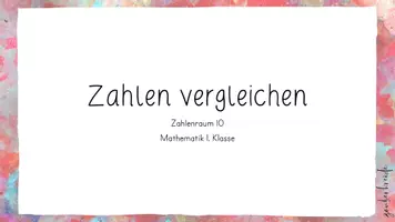 Vorschau - Präsentationen/Tafelbilder - Zahlen / Mengen vergleichen (digital) - Seite 1