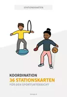 Vorschau - Stationenlernen - Koordination - 36 Übungskarten für den Sportunterricht - Deckblatt