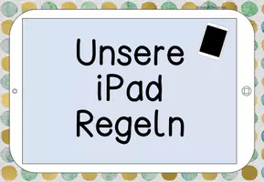 Vorschau - Arbeitsblätter - Regeln zum Umgang mit dem iPad / Tablet (Medien) - Seite 1