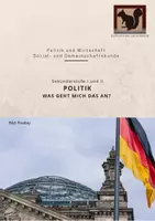 Vorschau - Arbeitsblätter - Politik - Was geht mich das an? - Deckblatt