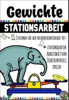Vorschau - Unterrichtsreihen - Gewichte (Tonne - Kilogramm - Gramm) - Lernen an Stationen - Deckblatt