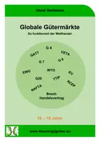 Vorschau - Arbeitsblätter - Globale Gütermärkte / Bearb. Word, 21 S., ab 16 J. - Deckblatt