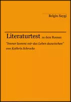 Vorschau - Arbeitsblätter - Literaturtest zu "Immer kommt mir das Leben dazwischen" von Kathrin Schrocke - Deckblatt