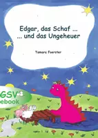 Vorschau - Text - Klassenlektüre Erstleser: Edgar das Schaf und das Ungeheuer - Deckblatt
