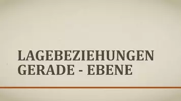 Vorschau - Präsentationen/Tafelbilder - Tafelbilder - Lagebeziehungen Gerade - Ebene - Seite 1