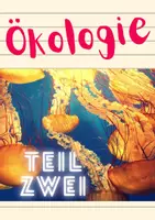 Vorschau - Arbeitsblätter - Grundlagen der Ökologie - Teil 2 Naturschutz und Stoffkreisläufe - Deckblatt
