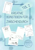 Vorschau - Arbeitsblätter - Kreative Kunstideen für zwischendurch Teil 2 - Deckblatt