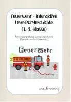Vorschau - Interaktives Material - interaktive Lesespurgeschichte: Feuerwehr (Kl. 1/2/3) - Deckblatt
