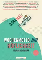 Vorschau - Stundenentwürfe - Materialpaket: HÖFLICHKEIT | Wochenmotto | Stundenentwurf - Seite 1
