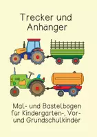 Vorschau - Mal- und Bastelvorlagen - Trecker und Anhänger: Mal- und Bastelbögen - Deckblatt