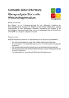 Vorschau - Arbeitsblätter - Übungsaufgabe Stochastik Wirtschaftsgymnasium (Abivorbereitung) - Seite 1