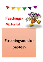 Vorschau - Mal- und Bastelvorlagen - Faschings- (Corona)-Maske basteln Homeschooling / Fastnacht - Deckblatt