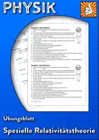 Vorschau - Arbeitsblätter - Übungsblatt Spezielle Relativitaetstheorie Physik - Deckblatt