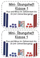 Vorschau - Arbeitsblätter - Mini-Heft Klasse 1 Plus und Minus Zahlenraum bis 20 mit ZÜ - Seite 1