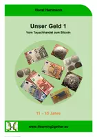Vorschau - Arbeitsblätter - Unser Geld 1 - Vom Tauschhandel zum Bitcoin - Deckblatt