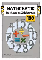 Vorschau - Arbeitsblätter - Mathematik Zahlenraum 100 - Orientierung, Addition, Subtraktion, Multiplikation, Division - Deckblatt