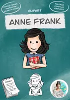 Vorschau - selbst erstellte Cliparts/Grafiken - Clipart berühmte Persönlichkeiten "Anne Frank" - Deckblatt