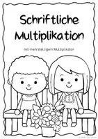 Vorschau - Unterrichtsreihen - Schriftliche Multiplikation bis 1.000.000 – Arbeitsheft mit mehrstelligem Multiplikator (Mathe Klasse 4/5) - Seite 1