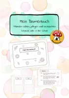 Vorschau - Arbeitsblätter - Blumenbüchlein - Pflanzen sähen, pflegen und beobachten - Zuhause oder in der Schule - Deckblatt