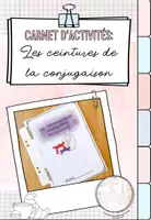 Vorschau - Unterrichtsreihen - Arbeitsheft/ Carnet: Ceintures de la conjugaison (verbes au présent) - Deckblatt