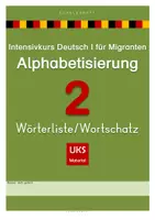 Vorschau - Arbeitsblätter - Intensivkurs Deutsch I - Alphabetisierung für Migranten - SCHÜLERARBEITSHEFT 2 Wörterliste/Wortschatz - Deckblatt