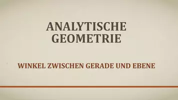 Vorschau - Präsentationen/Tafelbilder - Tafelbilder - Schnittwinkel zwischen Gerade und Ebene - Seite 1