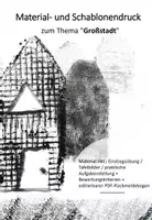 Vorschau - Arbeitsblätter - Material-und Schablonendruck zum Thema "Großstadt" - Deckblatt