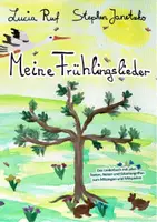 Vorschau - Anderer Materialtyp - Meine Frühlingslieder - 20 wunderschöne Kinderlieder - Liederbuch - Deckblatt