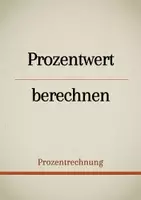 Vorschau - Präsentationen/Tafelbilder - Tafelbilder - Prozentrechnung: Prozentwert berechnen - Deckblatt