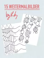 Vorschau - Mal- und Bastelvorlagen - 15 er Set Weitermalbilder 🎨 - Deckblatt