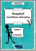 Vorschau - Arbeitsblätter - Schriftliche Subtraktion - Übungsheft Klasse 3 Mathematik - Deckblatt