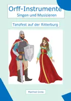 Vorschau - Arbeitsblätter - Knappen, Ritter, Edelfrauen - Singen und Musizieren im Mittelalter - Seite 1