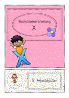 Vorschau - Arbeitsblätter - Buchstabenerarbeitung/Buchstabentraining Buchstabe X - Deckblatt